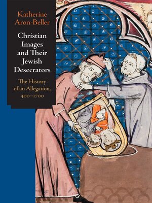 cover image of Christian Images and Their Jewish Desecrators